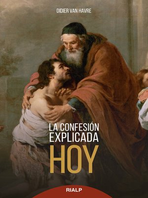 cover image of La Confesión explicada hoy